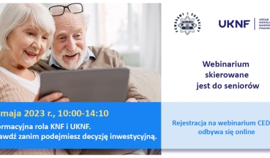 Webinarium CEDUR pt. „Informacyjna rola KNF i UKNF. Sprawdź zanim podejmiesz decyzję inwestycyjną”