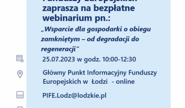 Webinarium pn. Wsparcie dla gospodarki o obiegu zamkniętym – od degradacji do regeneracji